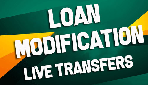 Loan Modification Live Transfers