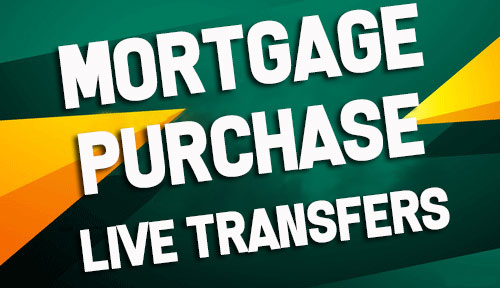 Mortgage Purchase Live Transfers